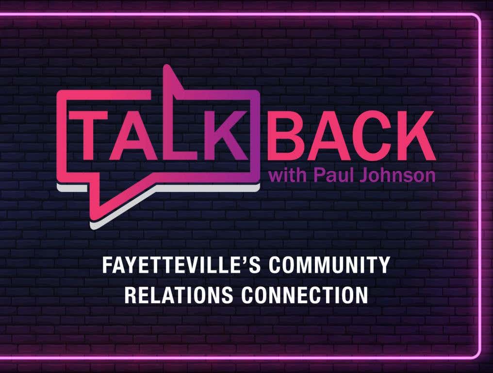 Talkback Fayetteville